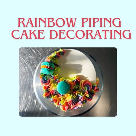 Cake Decorating Level 1 : Rainbow Piped Cake  image